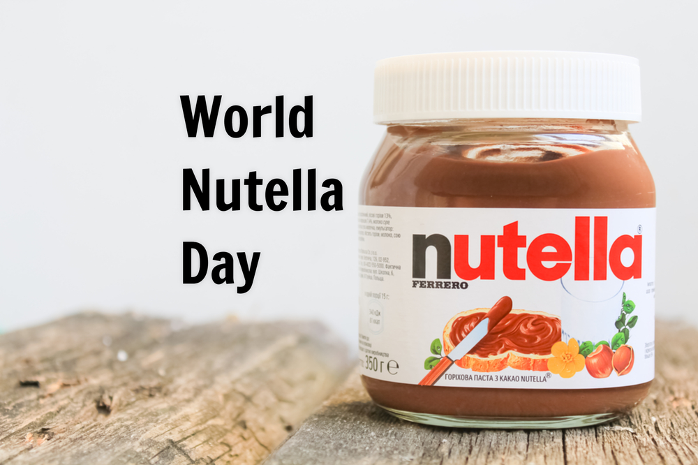 World Nutella Day in 2020/2021 When, Where, Why, How is Celebrated?